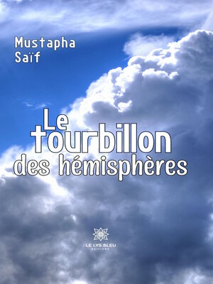 cover image of Le tourbillon des hémisphères